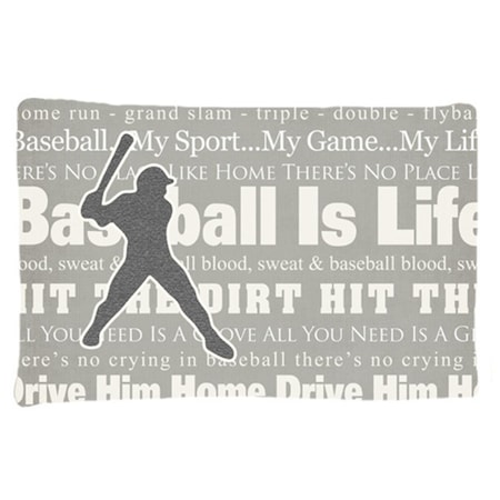 Carolines Treasures Baseball Is Life Moisture Wicking Fabric Standard Pillowcase CA75317